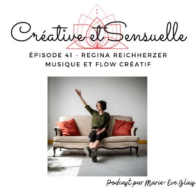 Musique et Flow créatif - avec Regina Reichherzer