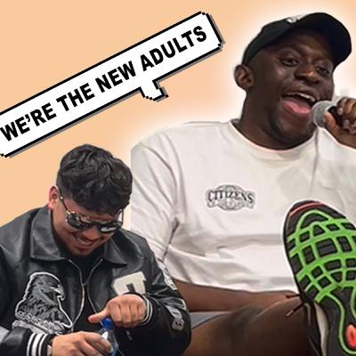 WE'RE THE NEW ADULTS!