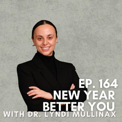 New Year, Better You with Dr. Lyndi Mullinax
