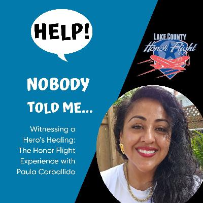 Witnessing a Hero's Healing: The Honor Flight Experience with Paula Carballido