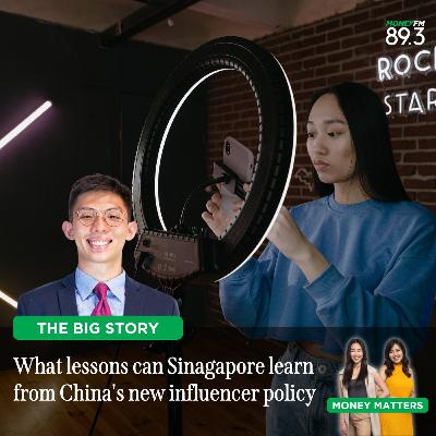 The Big Story: China's new influencer policy - no degree, no talk. Should Singapore do the same? The Big Story: China's new influencer policy - no degree, no talk. Should Singapore do the same?