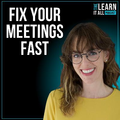 232: 5 Meeting Fixes That Instantly Make You a Better Manager | Mamie Kanfer Stewart