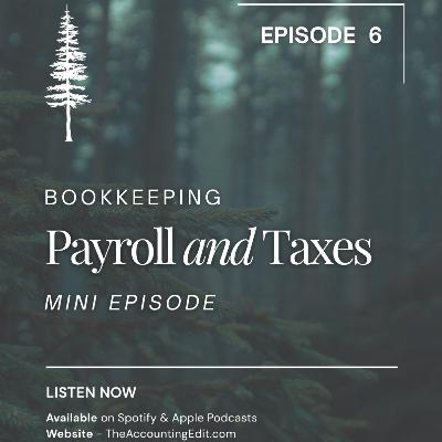 6. Bookkeeping – Payroll and Taxes