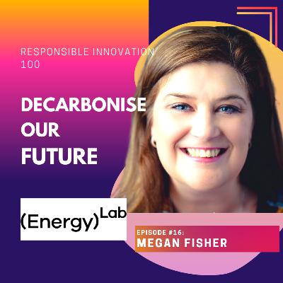 Building Capacity & Innovation Ecosystem for Net-Zero Emissions | Megan Fisher, Director and CEO, EnergyLab, Australia Building Capacity & Innovation Ecosystem for Net-Zero Emissions | Megan Fisher, Director and CEO, EnergyLab, Australia