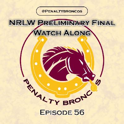 Episode 56: NRLW Preliminary Final Watch Along Episode 56: NRLW Preliminary Final Watch Along