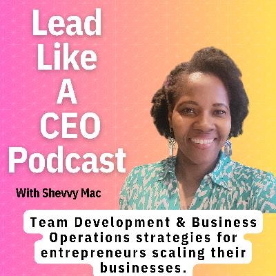 Episode 21. The Team Building Prep Course for Business Owners (DOORS ARE OPEN)