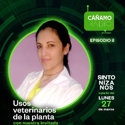 S1E8 “USOS VETERINARIOS DE LA PLANTA”