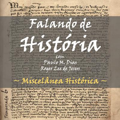 Miscelânea Histórica #104
