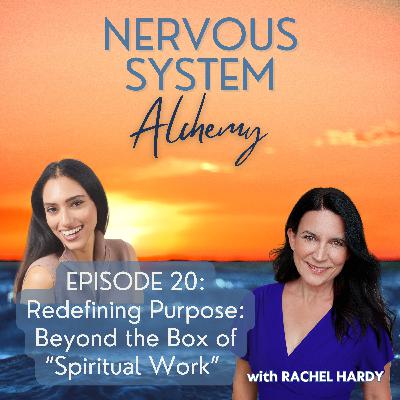 Episode 20 - Redefining Purpose: Beyond the Box of "Spiritual Work" with Jia Dafu