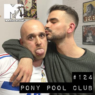 Pony Pool Club: Fumar o F*llar, El Lado Frío de la Almohada y Las Preguntas Clásicas - MYD #124