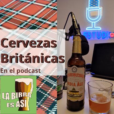 13# Las cervezas Británicas.