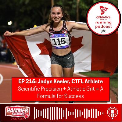 EP 216: Jadyn Keeler, CTFL Athlete - Scientific Precision + Athletic Grit = A Formula for Success EP 216: Jadyn Keeler, CTFL Athlete - Scientific Precision + Athletic Grit = A Formula for Success