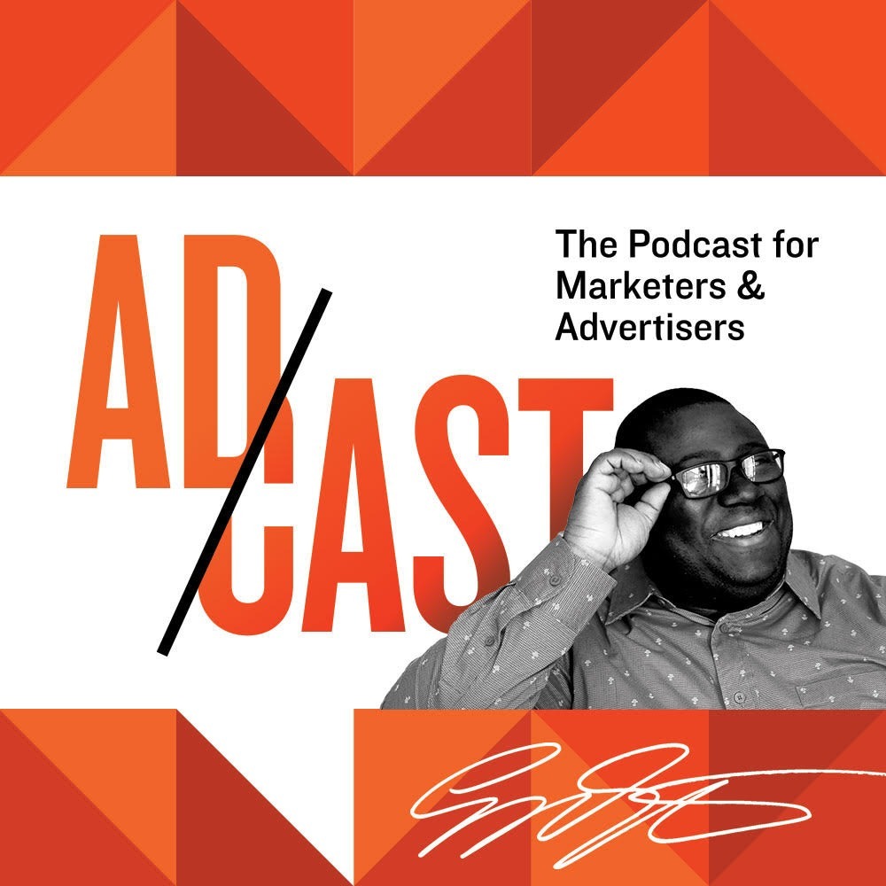 Ad Cast - The Podcast for Marketers and Advertisers