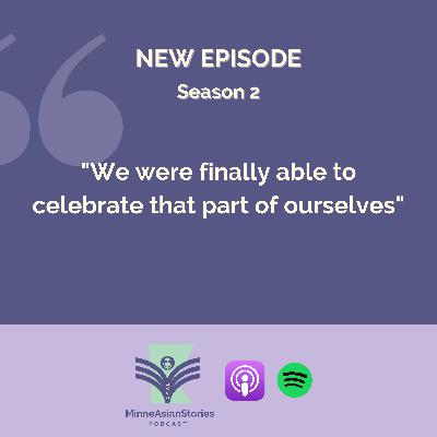 “We were finally able to celebrate that part of ourselves”