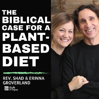 The Biblical Case For A Plant-Based Diet