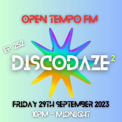 DiscoDaze #252 - 29.09.23