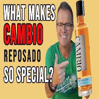 What Makes Cambio Reposado So Special?