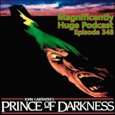 Episode 348 - John Carpenter's Prince of Darkness