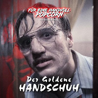 Der goldene Handschuh (2019) #pileofshame