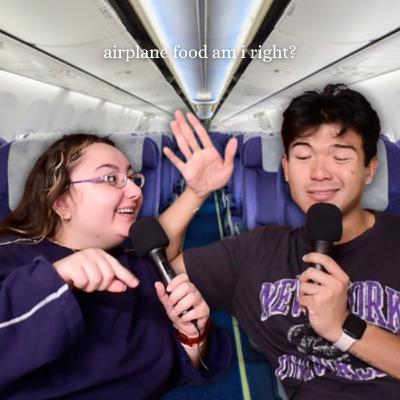 #64- GIVE US YOUR AIRPLANE FOOD