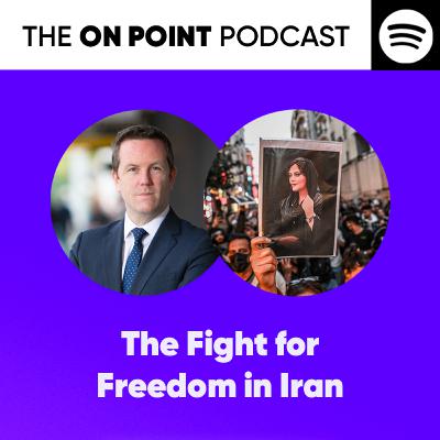 The Fight for Freedom in Iran