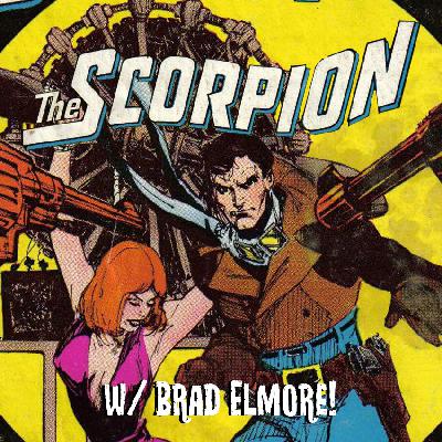 S07E11: Atlas/Seaboard - The Scorpion (LIVE w/ Brad Elmore!)