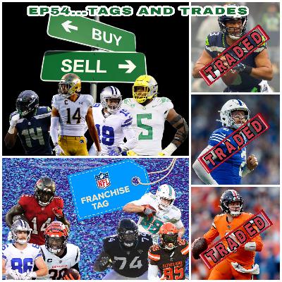 EP54...TAGS AND TRADES EP54...TAGS AND TRADES