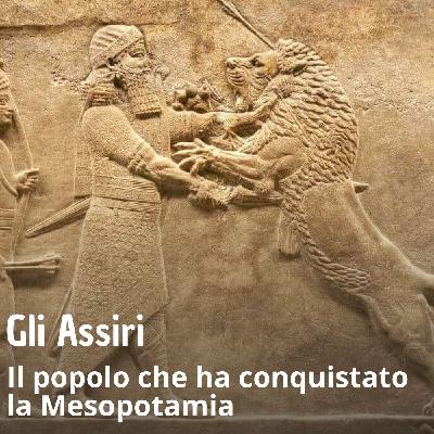 Storia - Gli Assiri
