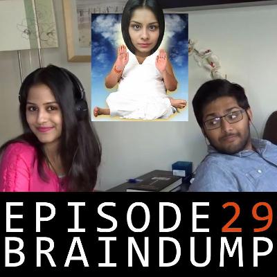 Episode 29 - The one where Meenal left