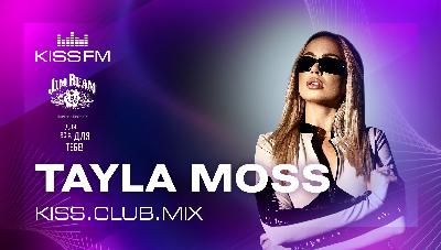 TAYLA MOSS - KISS.CLUB.MIX (30.03.26) TAYLA MOSS - KISS.CLUB.MIX (30.03.26)