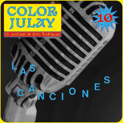 COLOR JULAY 10: las canciones