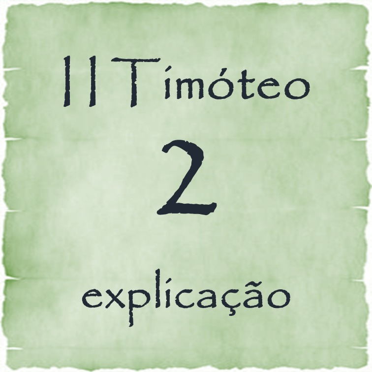 II Timóteo 2 explicação episode artwork