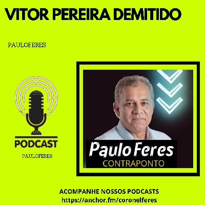 VITOR PEREIRA DEMITIDO