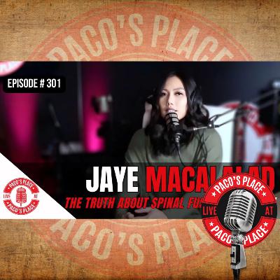 Episode 301: Jaye Macalalad