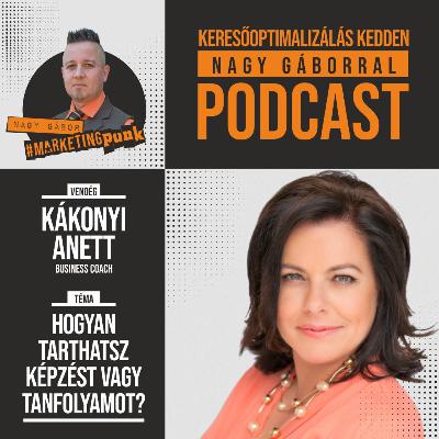 KKNG #012 | Hogyan indíts| képzést jogszerűen 2020-ban? | Vendég: KÁKONYI ANETT | KKNG podcast
