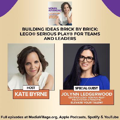 Building Ideas Brick By Brick: Jolynn Ledgerwood On LEGO® Serious Play® For Teams And Leaders
