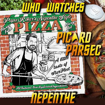 Picard Parsec - Star Trek: Picard S1E7: Nepenthe