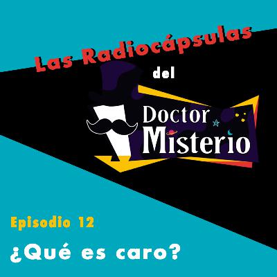 ¿Qué es caro? ¿Qué es caro?