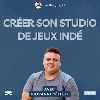 #GLHF avec Gio : créer son studio de jeux indé #GLHF avec Gio : créer son studio de jeux indé