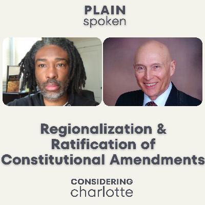 Considering Charlotte - Regionalization & Ratification of Constitutional Amendments