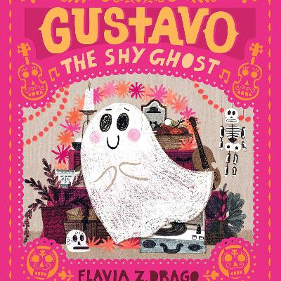 Gustavo, the Shy Ghost (The World of Gustavo)