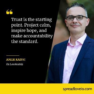 The Positive Intent Mindset – Amer Kaissi