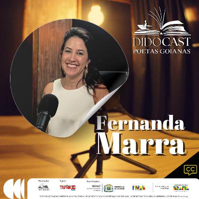 Fernanda Marra no Didocast Poetas Goianas