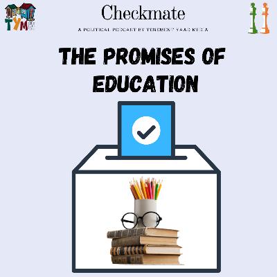 2020 Election Pree: The Promises of Education 2020 Election Pree: The Promises of Education