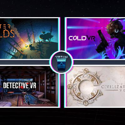 VS 224: Sid Meyer's Civ VII VR, Detective VR, Outer Wilds, COLD VR, The 2024 Show GIVEAWAY Winners VS 224: Sid Meyer's Civ VII VR, Detective VR, Outer Wilds, COLD VR, The 2024 Show GIVEAWAY Winners