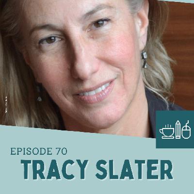 Episode 70: Tracy Slater Finds Her Footing in Narrative History