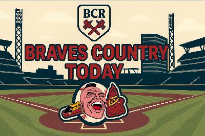 BRAVES COUNTRY TODAY | ATLANTA BRAVES & MLB BRAVES COUNTRY TODAY | ATLANTA BRAVES & MLB