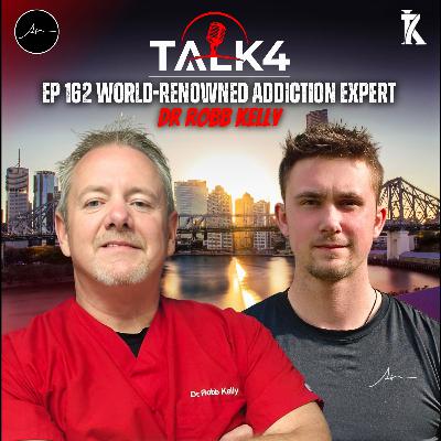 Why Alcohol, Vaping & Sugar Addictions Are Killing Your Potential | Dr Robb Kelly PHD | TALK4 EP 162 Why Alcohol, Vaping & Sugar Addictions Are Killing Your Potential | Dr Robb Kelly PHD | TALK4 EP 162