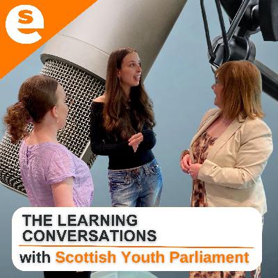 The Learning Conversations: Scottish Youth Parliament (SYP)