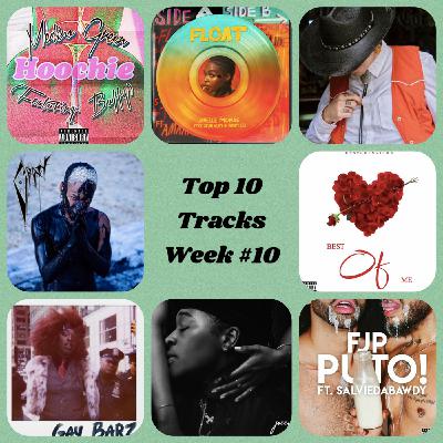 Episode 10: The Weekly Top 40 Week #10